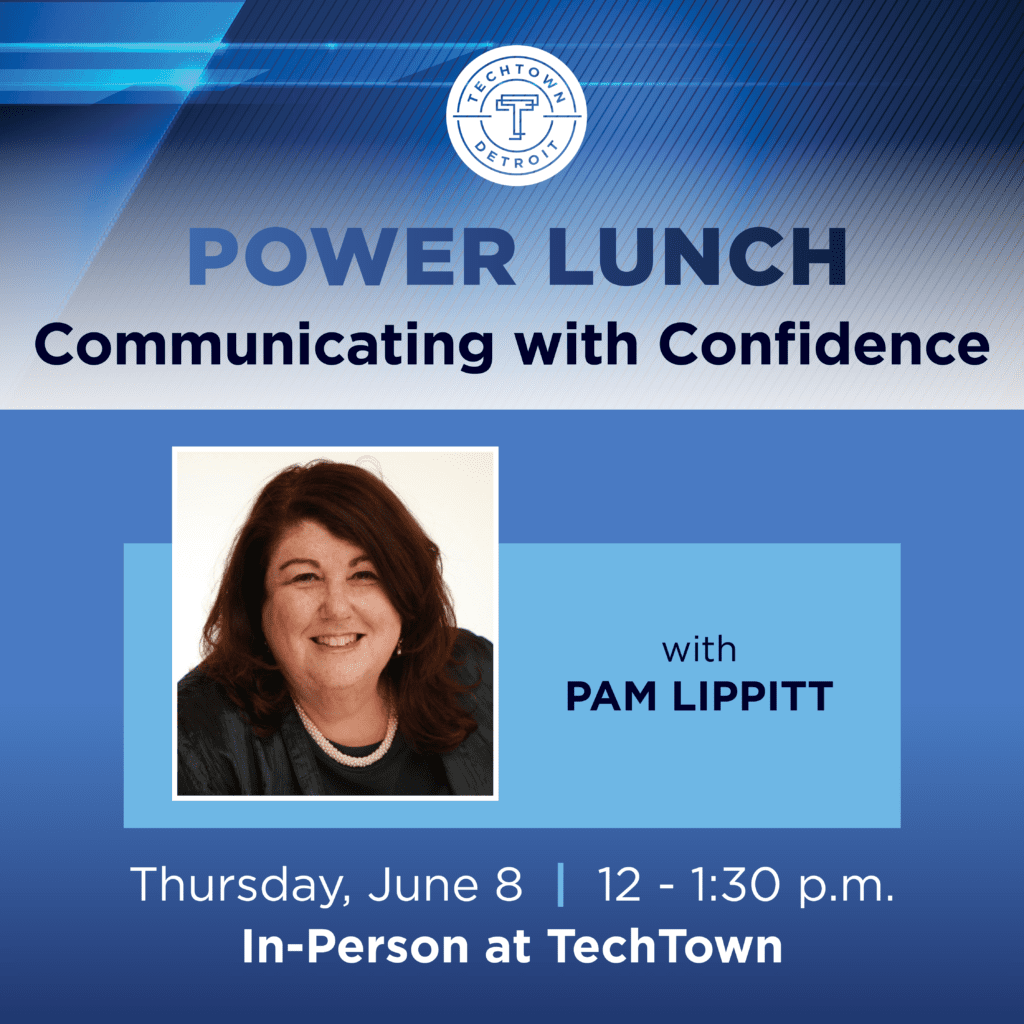 Power Lunch: Communicating with Confidence | TechTown Detroit