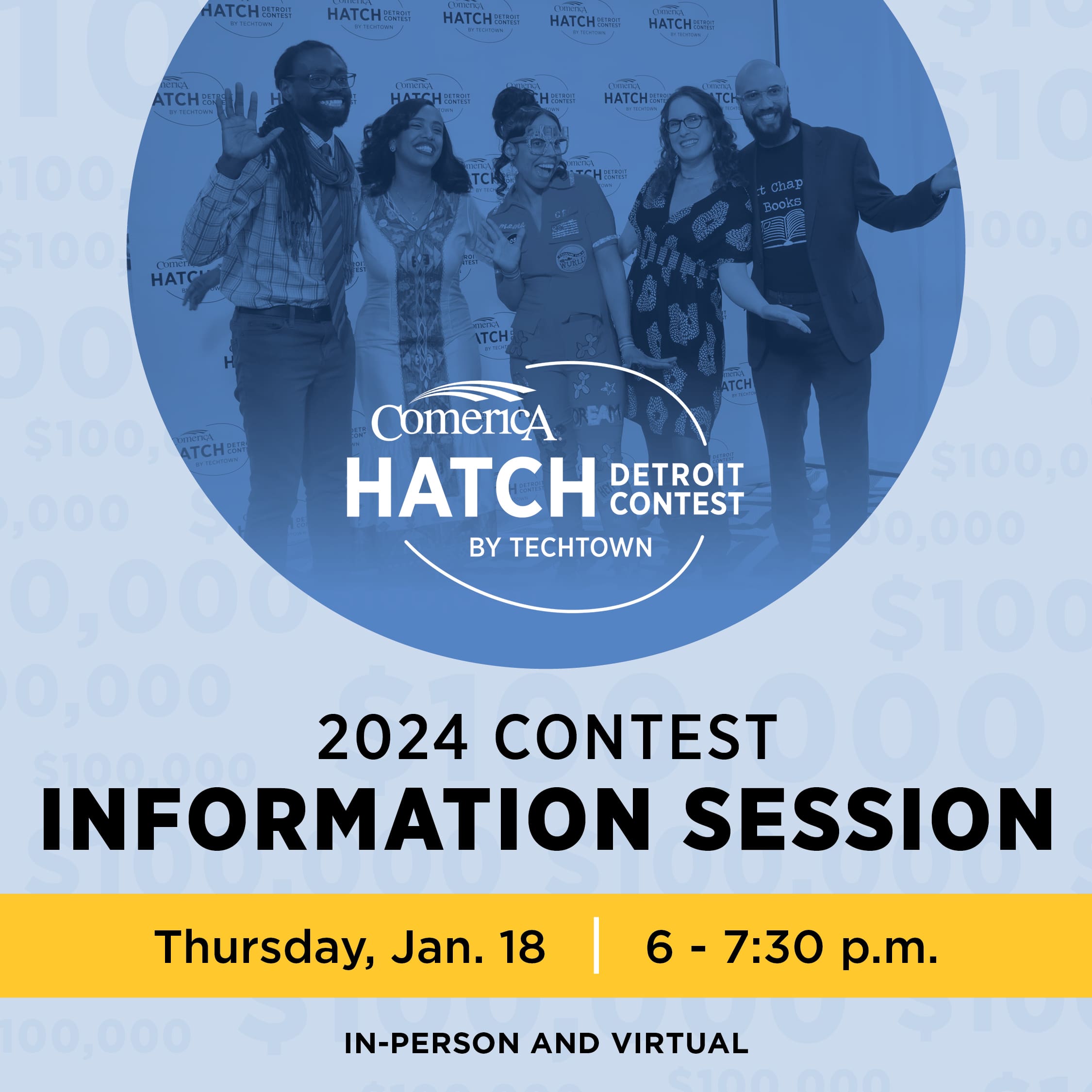 Promotional image for the Comerica Hatch Contest by TechTown. Stating that the event will be Thursday Jan. 18 from 6 - 7:30 p.m/