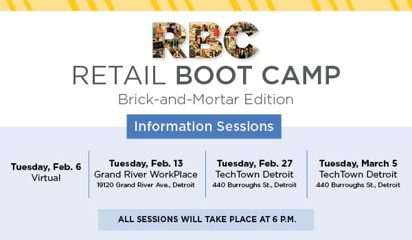 Flyer for TechTown Detroit's Retail Boot Camp info session dates