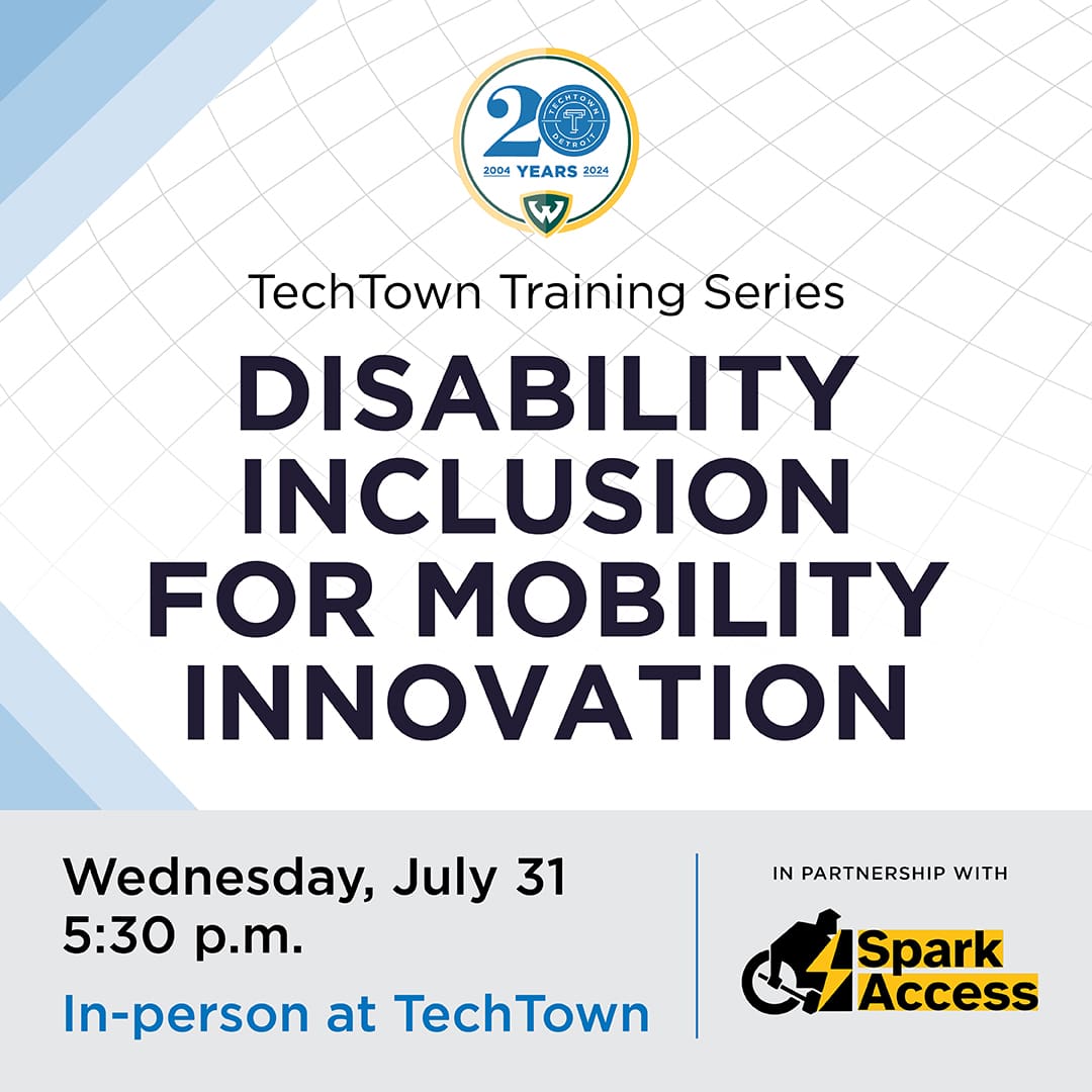 Promotional graphic for July 31 TechTown Series on Disability Inclusion for Mobility Innovation