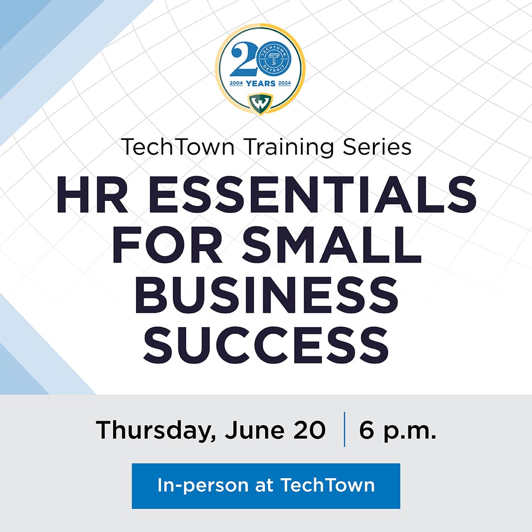 Promotional graphic for TechTown Detroit's Training Series: HR Essentials for Small Business Success